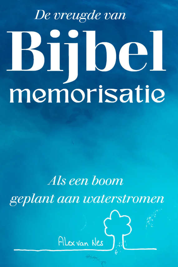 De vreugde van BIJBEL memorisatie - Als een boom geplant aan waterstromen