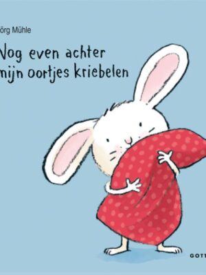 Nog even achter mijn oortjes kriebelen