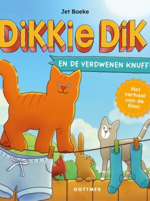 Dikkie dik en de verdwenen knuffel