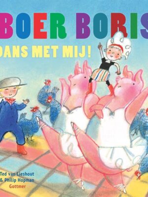 Boer boris dans met mij!