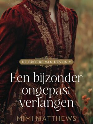 Een bijzonder ongepast verlangen