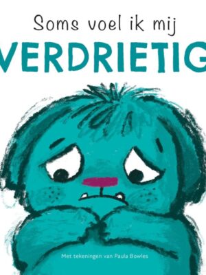 Soms voel ik mij verdrietig