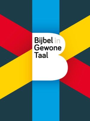 Huisbijbel bijbel in gewone taal