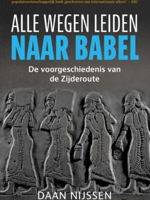 Alle wegen leiden naar Babel