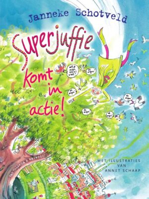 Superjuffie komt in actie