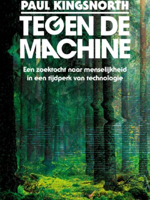Tegen de machine