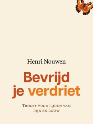 Bevrijd je verdriet