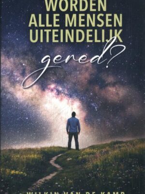 Worden alle mensen uiteindelijk gered?
