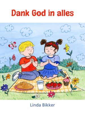 Dank God in alles