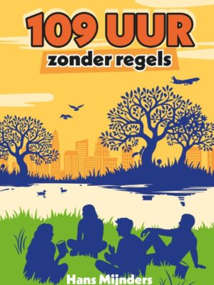109 uur zonder regels