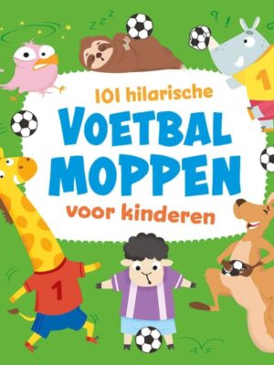 101 hilarische voetbalmoppen voor kinder