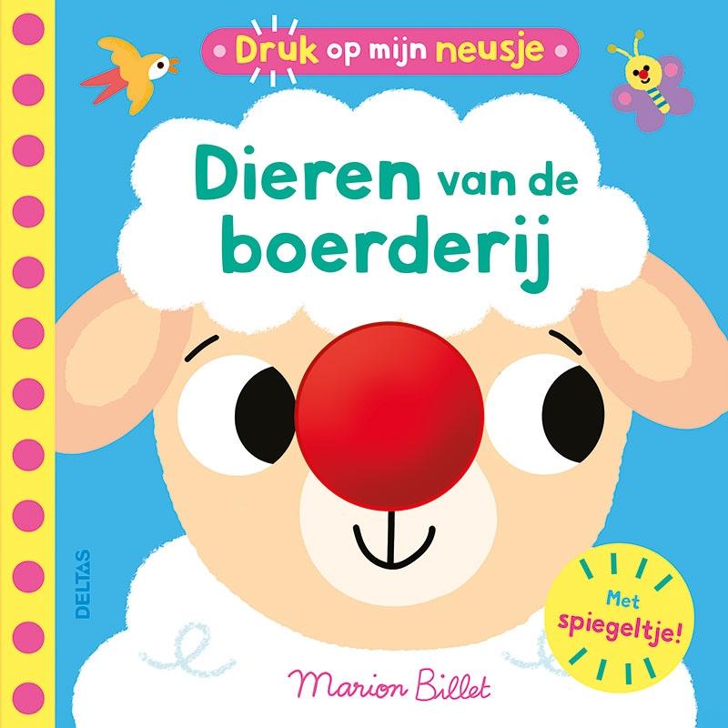 Druk op mijn neusje - Dieren van de boer
