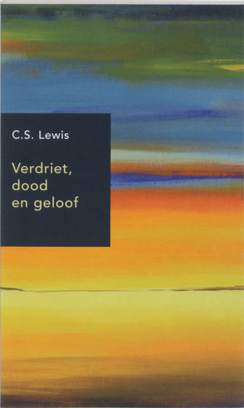 Verdriet dood en geloof
