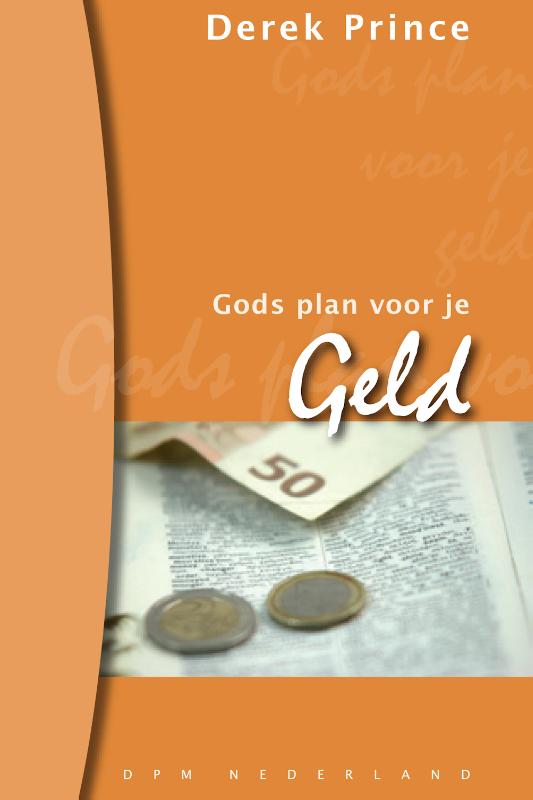 Gods plan voor uw geld