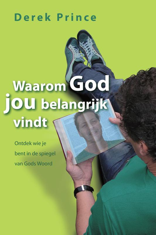 Waarom God jou belangrijk vindt