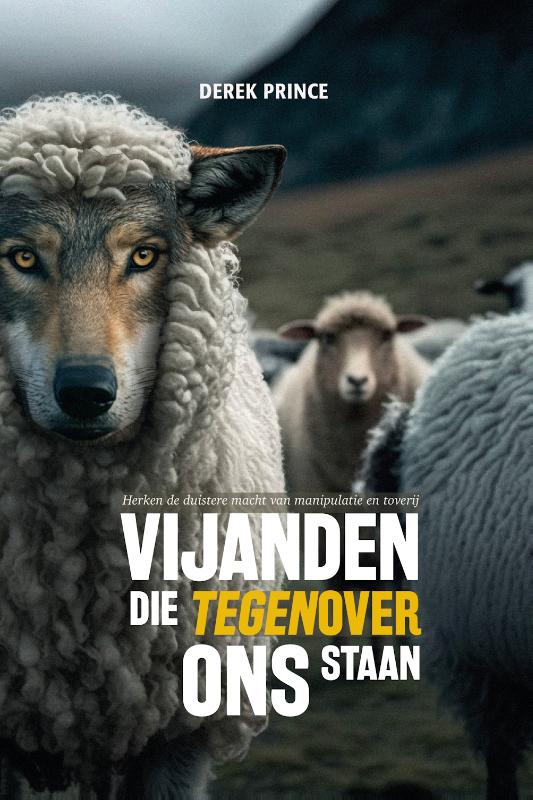 Vijanden die tegenover ons staan