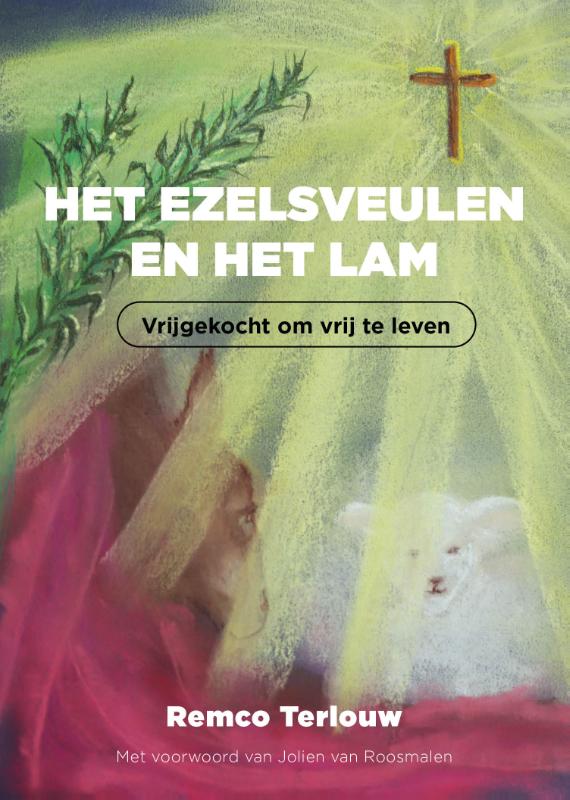 Ezelsveulen en het Lam