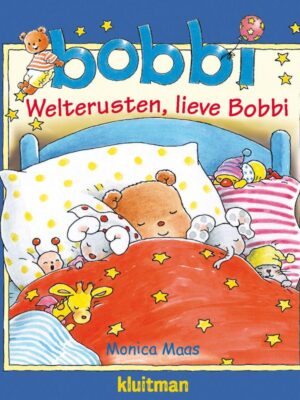Welterusten lieve bobbi