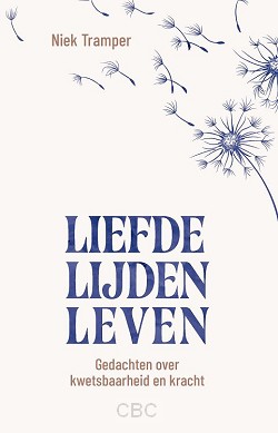 Liefde, lijden, leven
