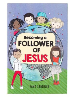 Becoming a follower of Jesus