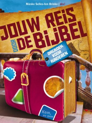 Jouw REIS door de bijbel