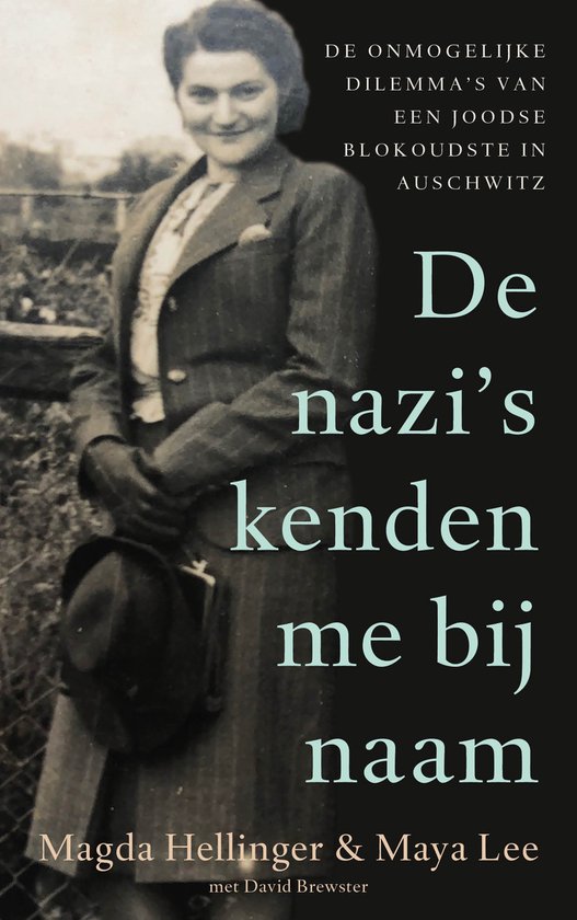 Nazi's kenden me bij naam