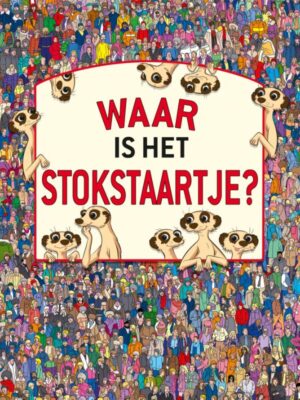 Waar is het stokstaartje?