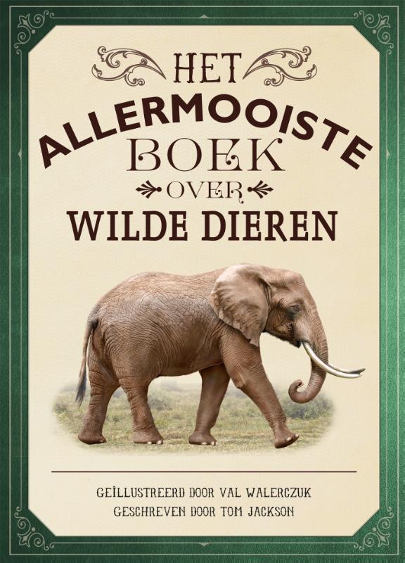 Allermooiste boek over wilde dieren