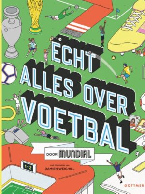 Echt alles over voetbal