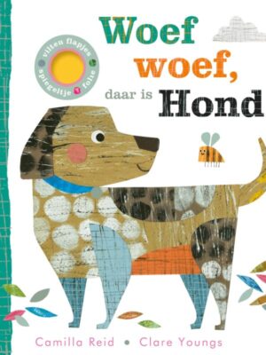 Woef woef daar is hond