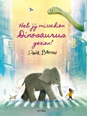 Heb jij misschien dinosaurus gezien?