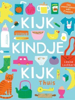 Kijk kindje kijk -thuis