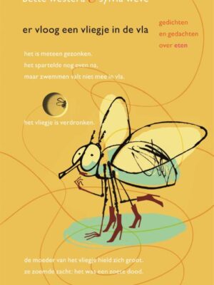 Er vloog een vliegje in de vla