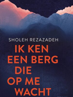 Ik ken een berg die op me wacht