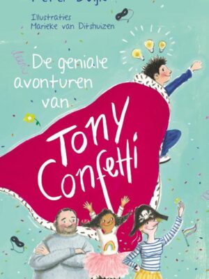 Geniale avonturen van tony confetti