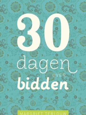 30 dagen over bidden