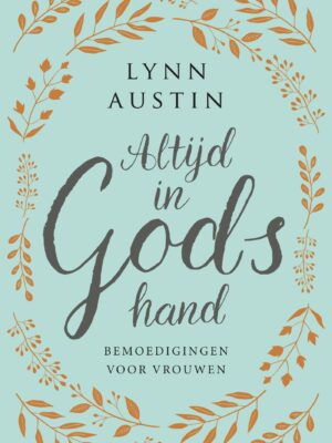 Altijd in Gods hand