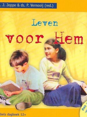 Leven voor Hem