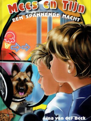 Mees en tijn een spannende nacht