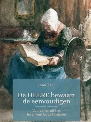 Heere bewaart de eenvoudigen