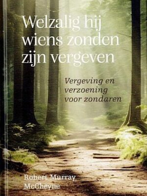 Welzalig hij wiens zonden zijn vergeven