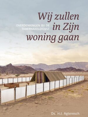 Wij zullen in Zijn woning gaan