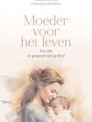Moeder voor het leven