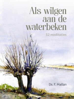 Als wilgen aan de waterbeken