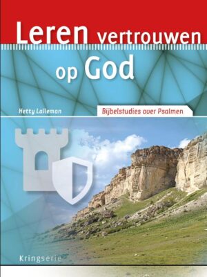 Leren vertrouwen op God