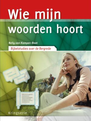 Wie Mijn woorden hoort