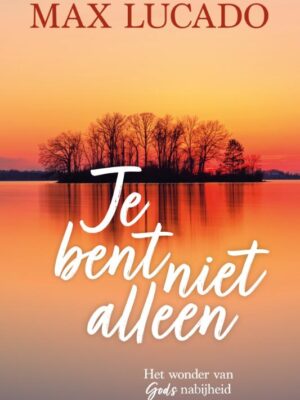 Je bent niet alleen