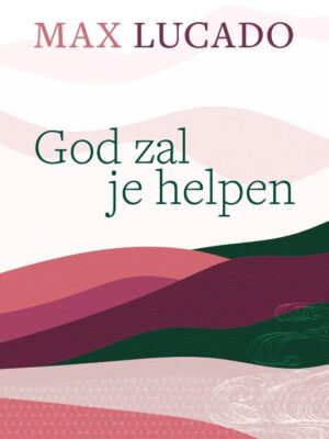 God zal je helpen