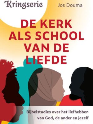 Kerk als school van de liefde