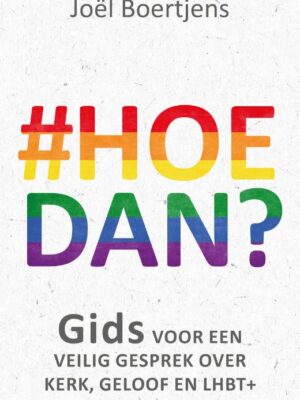 Hoe dan?